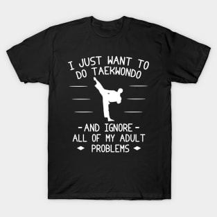 Say Hi-Ya to Adult Woes! Amusing Taekwondo Tee & Hoodie T-Shirt